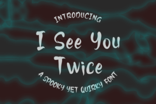 I See You Twice: A Quirky Font for Creative Web Design