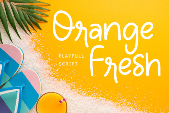 Orange Fresh Font: Clean Handwritten Type for Digital Campaigns