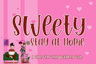 Sweety Stay at Home Font for Handmade Crafts